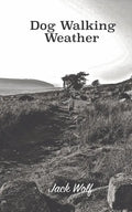 Dog Walking Weather - Paperback