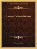 Principles of Natural Hygiene - Paperback