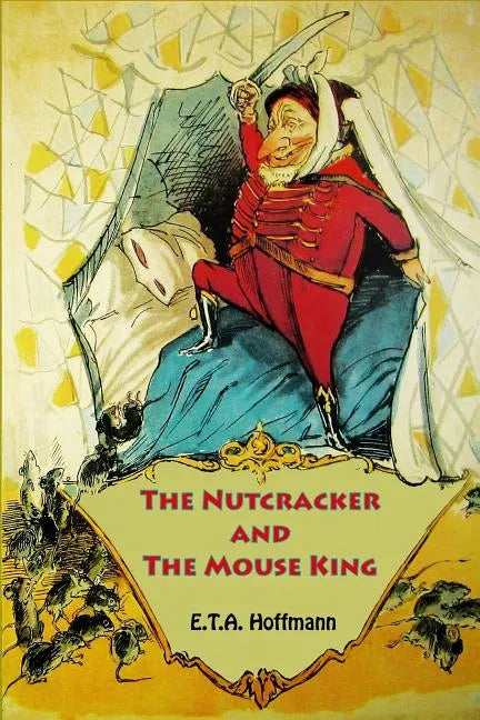 The Nutcracker and The Mouse King - Paperback