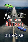 A Lonesome Flight to your Height - Paperback