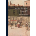 Hutchinson [family] - Paperback