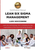 Lean Six Sigma Management. Certification Manual - Paperback