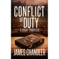 Conflict of Duty: A Legal Thriller - Paperback