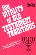 The Vitality of Old Testament Traditions, Revised Edition - Paperback