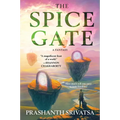 The Spice Gate: A Fantasy - Paperback