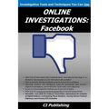 Online Investigations: Facebook - Paperback