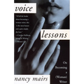 Voice Lessons: On Becoming a (Woman) Writer - Paperback
