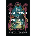 The Courting of Bristol Keats - Paperback