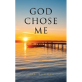 God Chose Me - Paperback