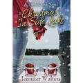 Christmas in Side Lake - Hardcover