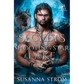 Secrets of Shooting Star Lake - Paperback