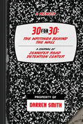 30-For-30: The Writings Behind the Wall - Paperback