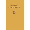 Alois Riegl Collected Essays - Hardcover