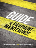 Guide to Pavement Maintenance - Paperback