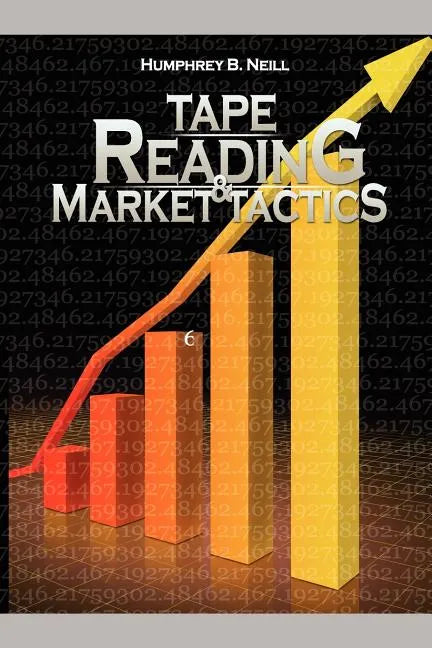 Tape Reading & Market Tactics - Paperback
