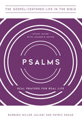Psalms: Real Prayers for Real Life, Study Guide with Leader's Notes - Paperback