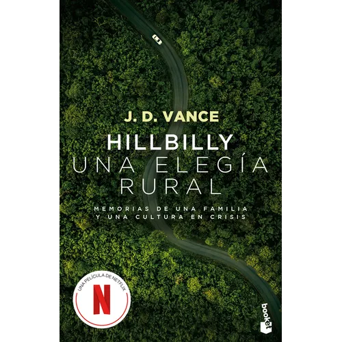 Hillbilly, Una Elegía Rural: Memorias de Una Familia Y Una Cultura En Crisis (Edición de la Película) / Hillbilly Elegy (Movie Tie-In) - Paperback