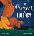 The Perfect Lullaby - Hardcover