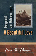 Beyond an Adventure: A Beautiful Love - Paperback