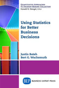 Using Statistics for Better Business Decisions - Paperback