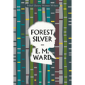 Forest Silver: A Lake District Story - Paperback