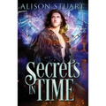 Secrets in Time: Time Travel Romance - Paperback