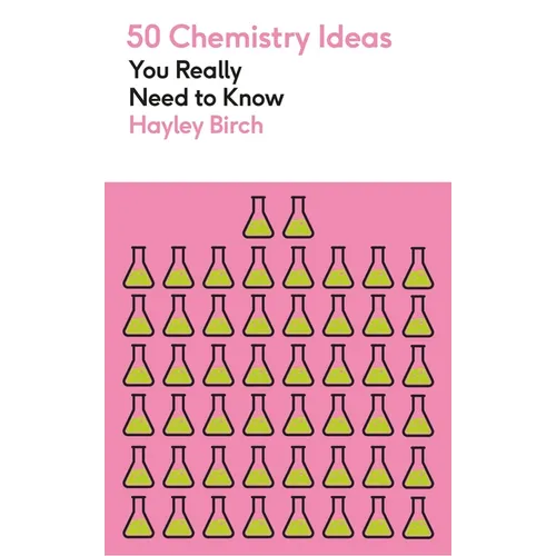 50 Chemistry Ideas You Really Need to Know - Paperback