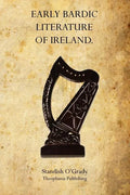 Early Bardic Literature of Ireland - Paperback