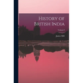History of British India; Volume I - Paperback