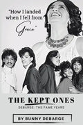 The Kept Ones: The Fame Years (Volume 2) - Paperback