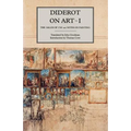 Diderot on Art, Volume I: The Salon of 1765 and Notes on Painting - Paperback
