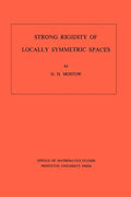 Strong Rigidity of Locally Symmetric Spaces - Paperback