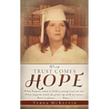 With Trust Comes Hope - Paperback