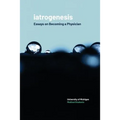 iatrogenesis: Essays on Becoming a Physician - Paperback