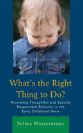 What's the Right Thing to Do? - Paperback