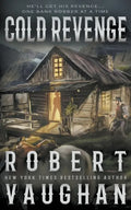 Cold Revenge: A Classic Western - Paperback