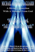 A Divine Connection with a Message from God - Paperback