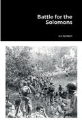 Battle for the Solomons - Paperback