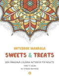 Notebook Mandala Sweets & Treats: Zen Mandala Coloring notebook FOR ADULTS, 8.5" x 11" Big Mandala Designs, Fun, Easy, Relaxing, Big Mandalas to Color - Paperback