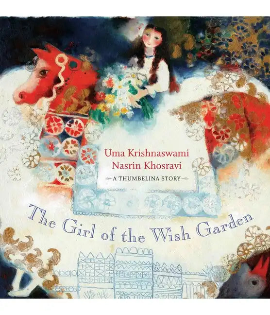 The Girl of the Wish Garden - Hardcover