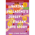Varina Palladino's Jersey Italian Love Story - Paperback