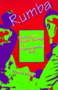 Rumba: Dance and Social Change in Contemporary Cuba - Paperback