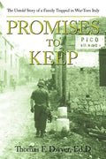 Promises to Keep: The Untold Story of a Family Trapped in War-Torn Italy - Paperback