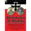 Richthofen & Boelcke in Their Own Words - Hardcover