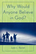 Why Would Anyone Believe in God? - Paperback