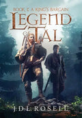 A King's Bargain (Legend of Tal: Book 1) - Hardcover