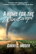 A Home for the Windswept - Paperback