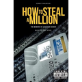 How to Steal a Million: The Memoirs of a Russian Hacker - Paperback
