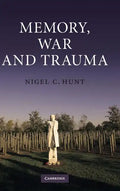 Memory, War and Trauma - Hardcover