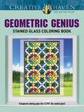 Creative Haven Geometric Genius Stained Glass Coloring Book - Paperback